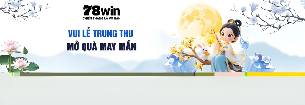 78Wins One tặng quà trung thu cực cao